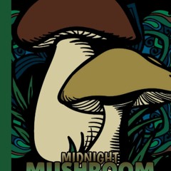 Stream⚡️READ❤️DOWNLOAD$!  Midnight Mushroom Coloring Book Midnight Adult Coloring Book With