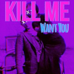 Want You