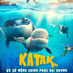 ~[[Full HD xem phim Katak Và Sứ Mệnh Chinh Phục Đại Dương (2024) Vietsub high quality