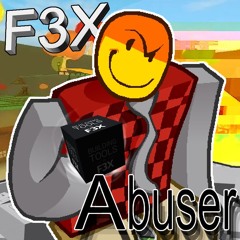 F3X Abuser [ Livid's Take ]
