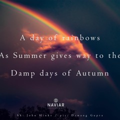 For a dissolved rainbow (naviarhaiku405)