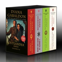 ((Ebook)) Outlander Volumes 5-8 (4-Book Boxed Set): The Fiery Cross, A Breath of Snow and Ashes,