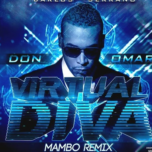 Virtual Diva x Muévelo - Don Omar & Lirico En La Casa (Mashup)