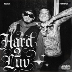 Hard 2 Luv