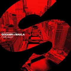 GODAMN x Makla - Chicago [OUT NOW]