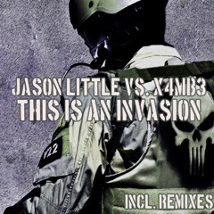 This Is an Invasion (Withecker Remix)