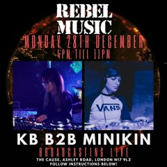 KB B2B Minikin - Rebel With A Cause Part 3 - 28:12:2020