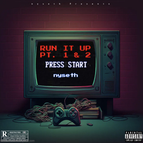 Run It Up Pt. 1 & 2