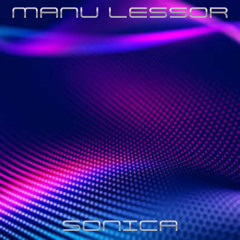 Manu Lessor@SONICA#002