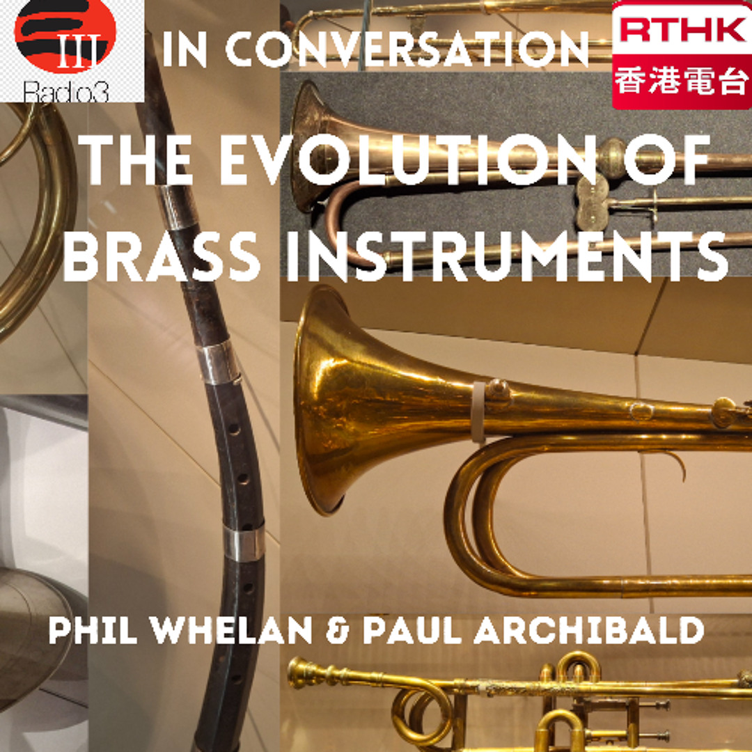 Stream The Evolution of Brass Instruments by Paul Archibald | Listen ...