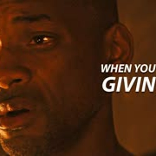 WHEN YOU FEEL LIKE GIVING UP