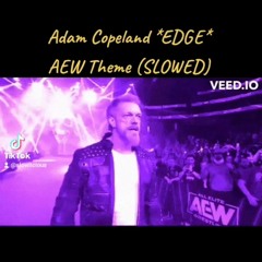 AEW Adam Copeland *EDGE* Theme (Slowed) 🎸
