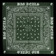 Big Deals (feat. Diggy Dupe)