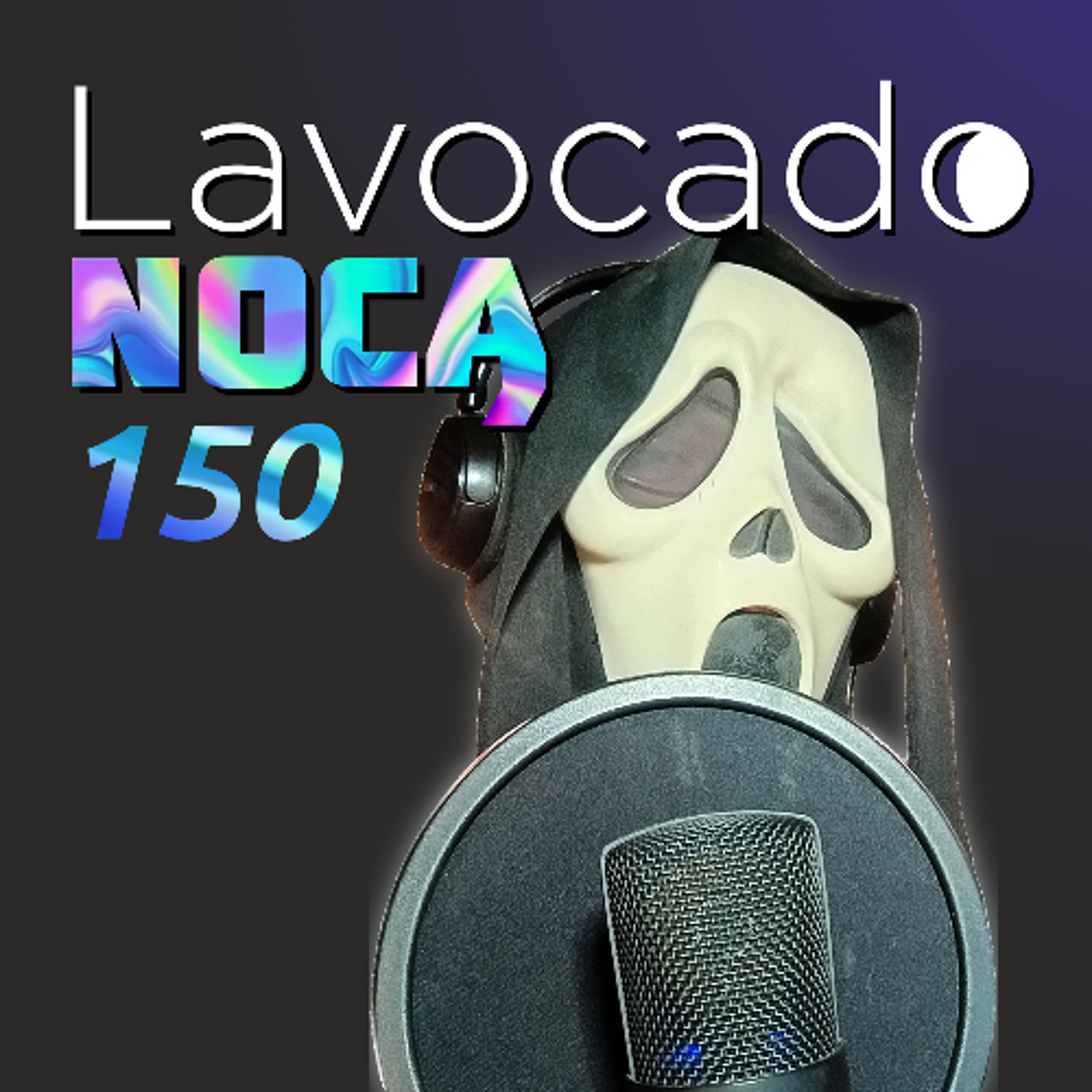 Lavocado Nocą 150 - Druga szansa na horror episode artwork