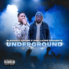ShellKing & BlackoutSound Presents UNDERGROUNDKINGS 4