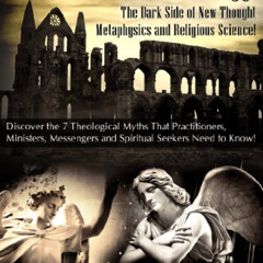 FREE EPUB ✓ The Shock Theology Special Report: The Dark Side of New Thought Metaphysi