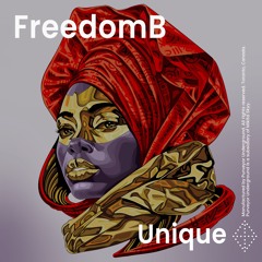 FreedomB - Unique EP - Purveyor Underground // OUT NOW!!!