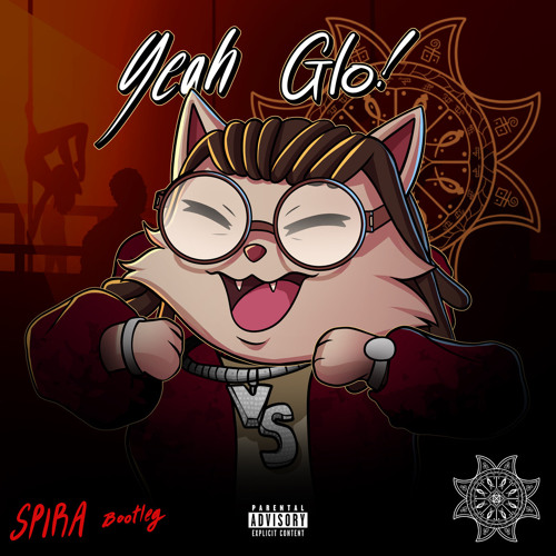 GloRilla - Yeah Glo! (Spira Bootleg)(SUPPORTED BY TAPE B)