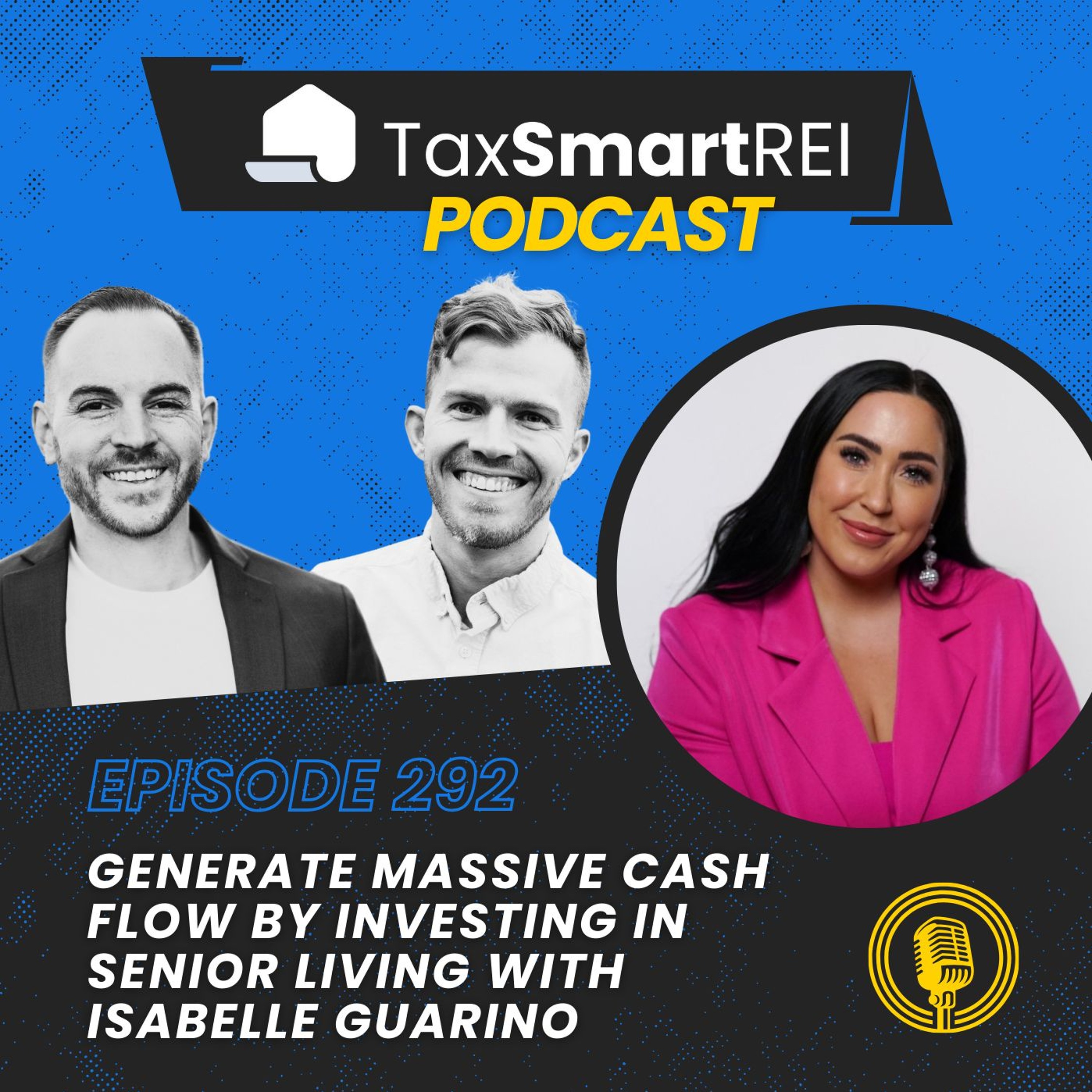Tax Smart Real Estate Investors Podcast