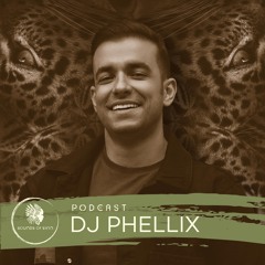 Sounds of Sirin Podcast #83 - DJ Phellix