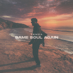 Same Soul Again