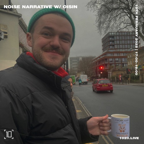 Noise Narrative @ 1020 Radio Guest Mix 10/2/2022