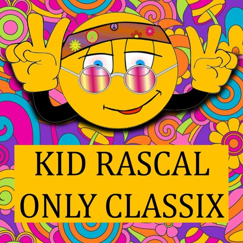 KID RASCAL - ONLY CLASSIX (LIVESET)