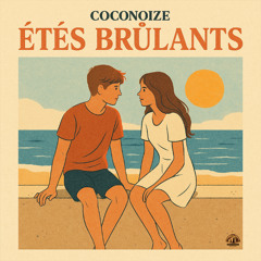 Coconoize - Etés Brulants (Instrumental  )