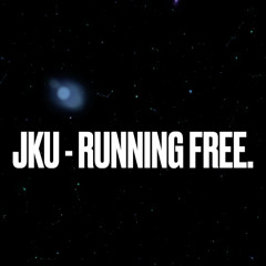 JKU - RUNNING FREE.