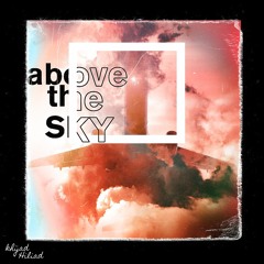 Above The Sky