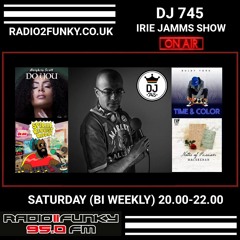 Irie Jamms Show Radio2Funky 95FM -11 March 2023