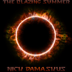 The Blazing Summer (Original Mix)