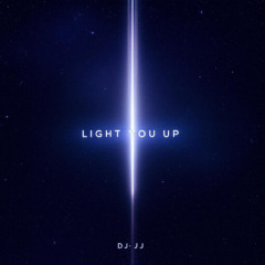 Light You Up