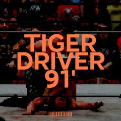 TIGER DRIVER 91' (BAD BITCH) [LYRIC VIDEO OUT NOW!!!]