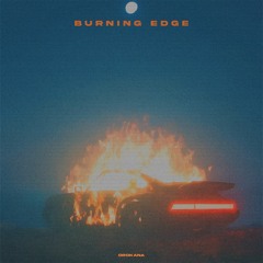 BURNING EDGE