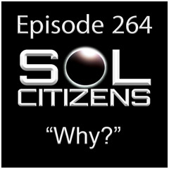 Episode 264: "Why?"