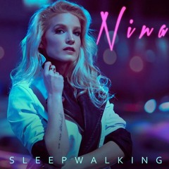 Nina - Sleepwalking