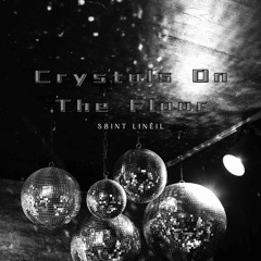 Crystals On The Floor (Prod. BeatsbyDiice)