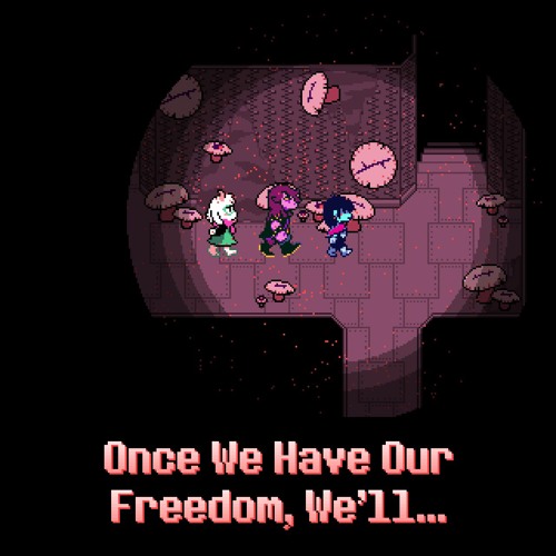 Once We Have Our Freedom, We'll...
