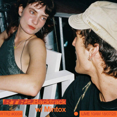 Backtrack Ep 4. w/ Mintox