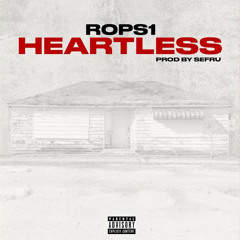 ROPS1 — HEARTLESS