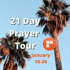 Day Eighteen | 21 Day Prayer Tour | May We Be One