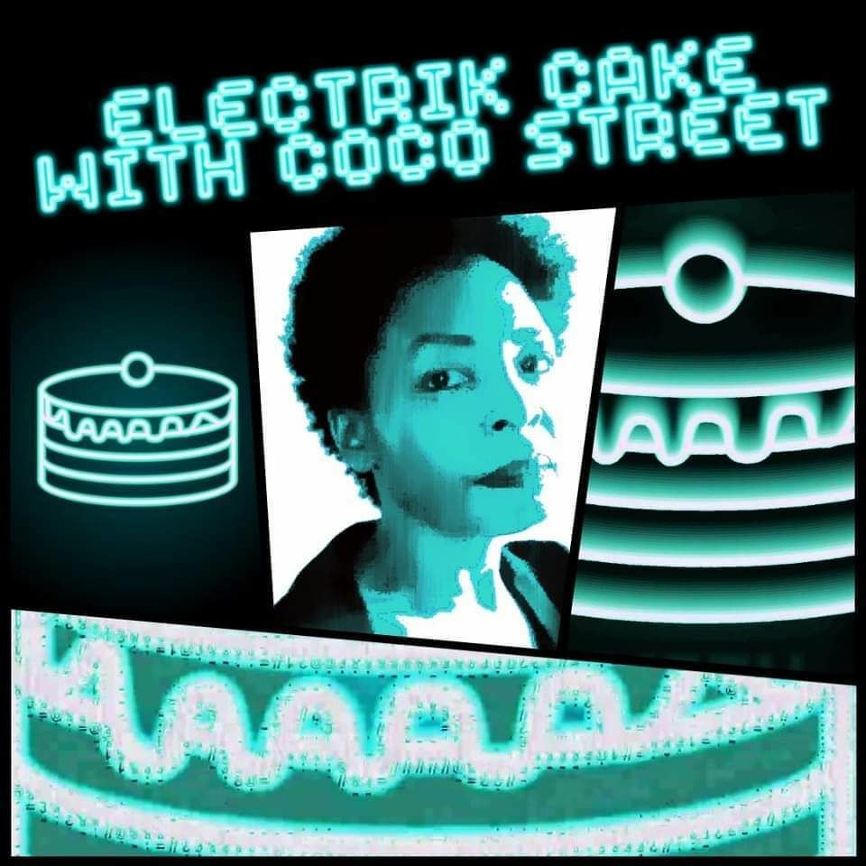 Coco Street\'s Electrik Cake
