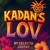 Artwork for Kadan's Lov [Part 1] _ Selecta Jeepay