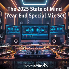 The 2025 State of Mind (Year-End Special)