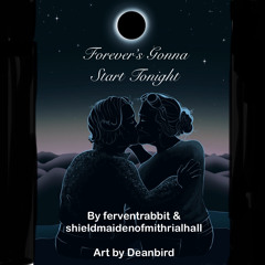 Forever's Gonna Start Tonight