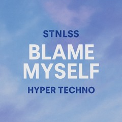 Blame Myself