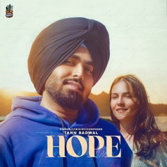 HOPE - Tann Badwal