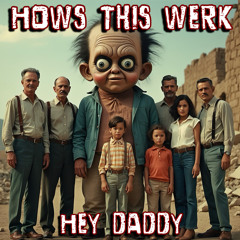 Hey Daddy