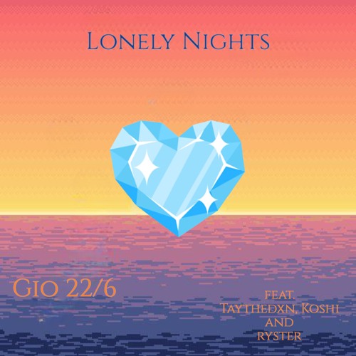 Lonely Nights (feat. Thydadxn, Koshi and Ryster)